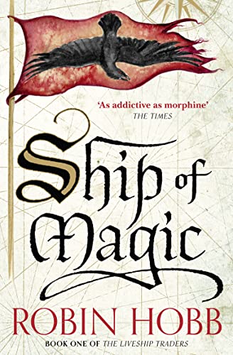 Book cover: “Ship of Magic” by Robin Hobb, featuring a raven and ship’s flag.