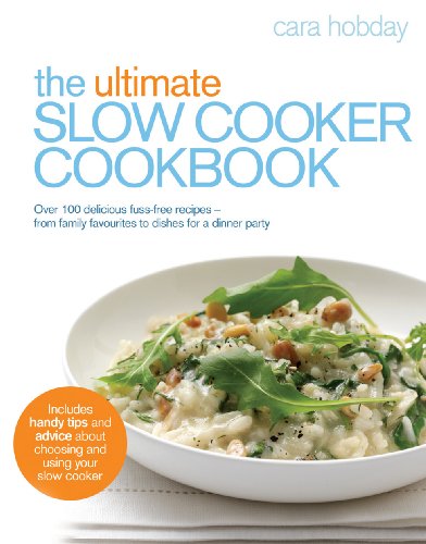 Cookbook cover with risotto dish, title "The Ultimate Slow Cooker Cookbook.