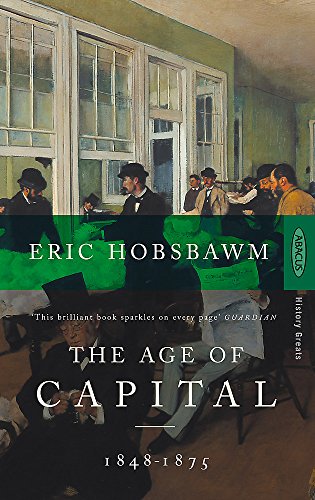 Book cover: "The Age of Capital" by Eric Hobsbawm, painting of men in a room.