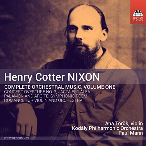 CD cover featuring a portrait of composer Henry Cotter Nixon and text details.