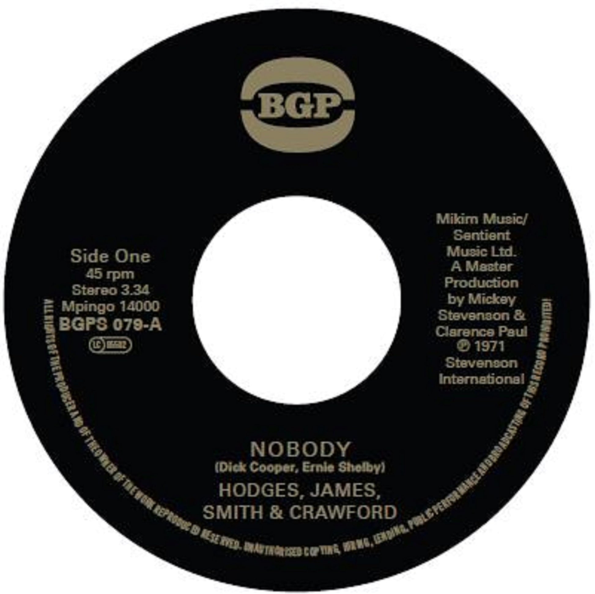 Black vinyl record label with gold text: "Nobody" by Hodges, James, Smith & Crawford.
