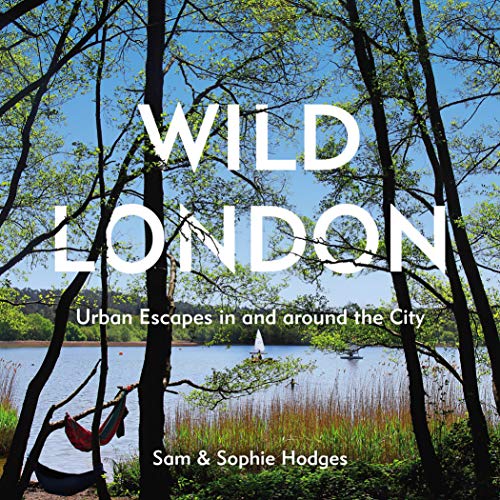 Book cover: "Wild London" with a lakeside scene framed by trees.