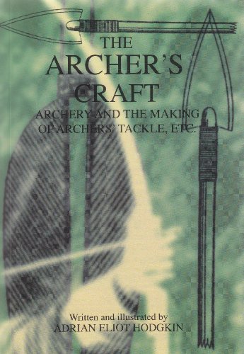 Book cover: “The Archer’s Craft” with illustrations of archery tools.