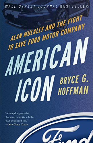 Book cover: “American Icon” about Alan Mulally and Ford, with a car.
