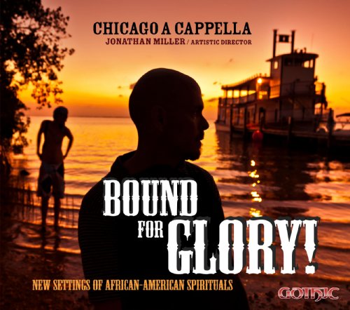 Hogan / Crabtree / Chicago A C - Bound For Glory [CD]