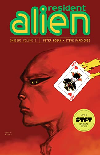 “Resident Alien” omnibus cover: alien head with a floating queen of hearts card.