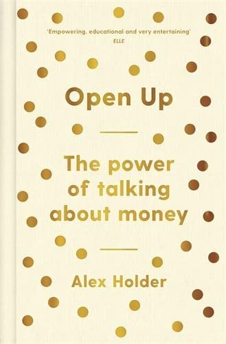 Book cover: "Open Up" by Alex Holder, with gold dots and text.