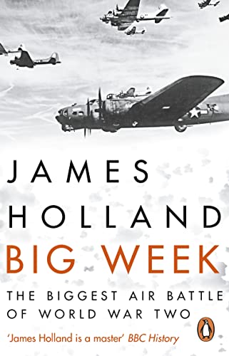 Book cover depicting WWII aircraft in flight, titled "Big Week.