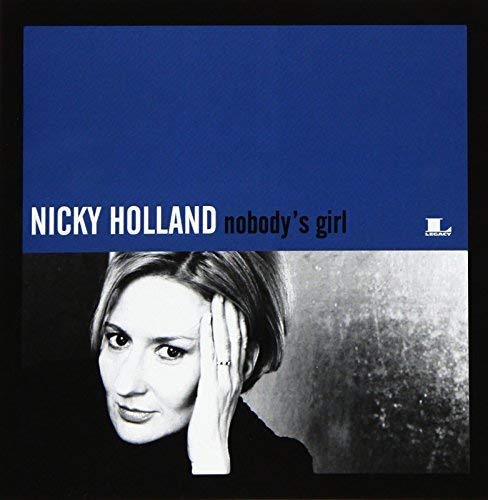 Holland,nicky - Nobodys Girl [CD]