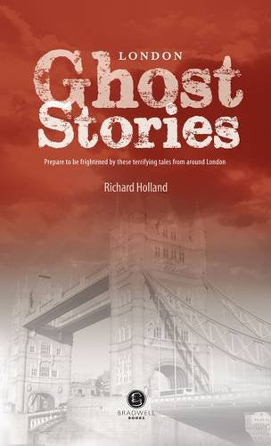 Book cover: "London Ghost Stories" with Tower Bridge in the background.