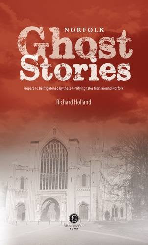 Book cover: "Norfolk Ghost Stories" with a gothic cathedral image.
