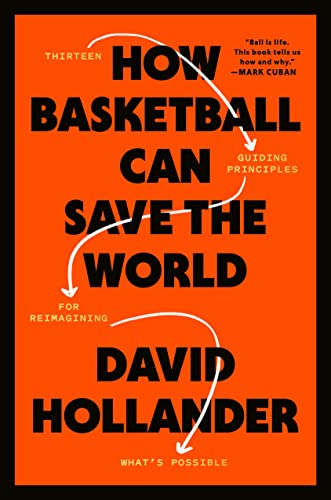 Orange book cover with bold black text: "How Basketball Can Save the World.