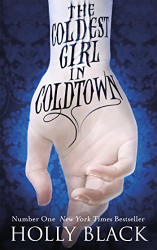 Book cover: pale figure with title "The Coldest Girl in Coldtown".