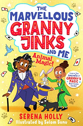 Book cover: children with granny, animals, and magic tricks illustrated.