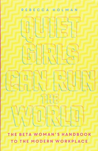Yellow book cover with large, colorful text: "Quiet Girls Can Run the World".
