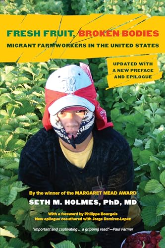 Book cover featuring a farmworker in a field, titled “Fresh Fruit, Broken Bodies.”