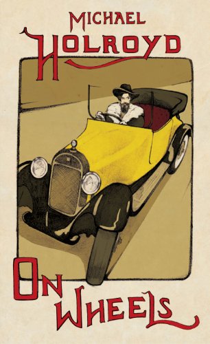 Book cover: illustrated vintage car with a driver, titled "On Wheels".