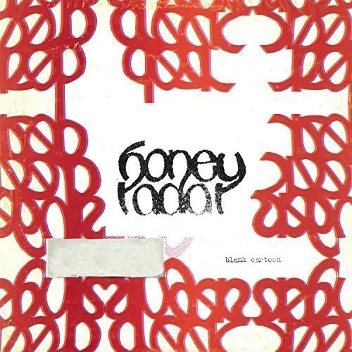 Album cover with red abstract border, text reading Honey Radar, and blank rectangular label.