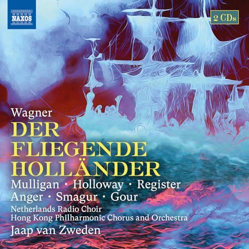 CD cover for Wagner’s “Der Fliegende Holländer” featuring a ghostly ship.