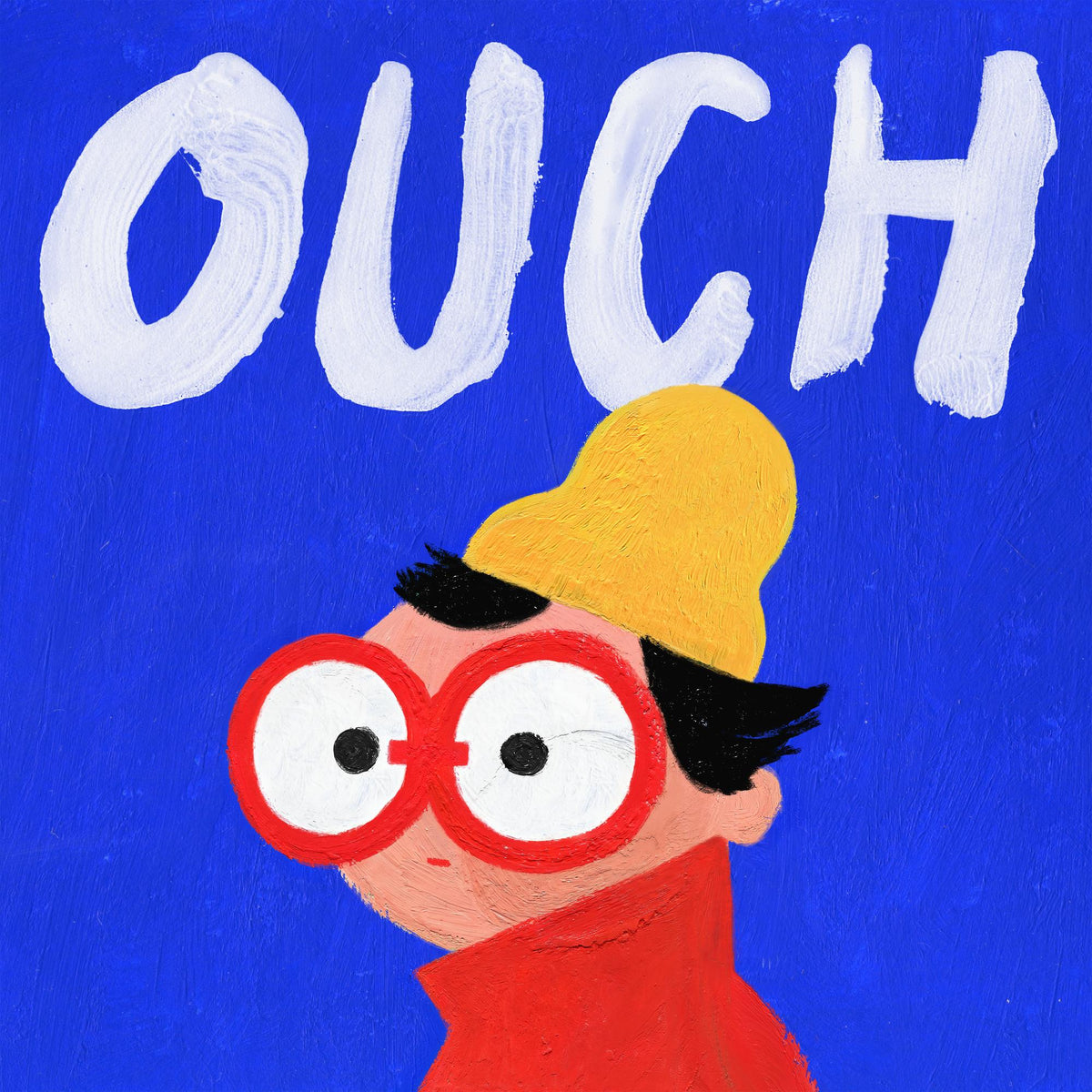 Painted illustration of a face with large glasses and the word "OUCH".