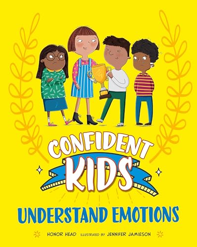 Book cover with diverse children and the title "Confident Kids! Understand Emotions".