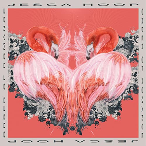 Album cover for Jesca Hoop’s “Order of Romance” featuring two pink flamingos.