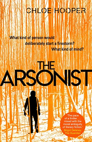 Book cover for "The Arsonist" featuring a silhouetted figure in a forest.