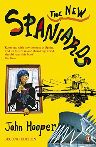 "The New Spaniards" book cover: yellow background, illustrations, and author's name, John Hooper.
