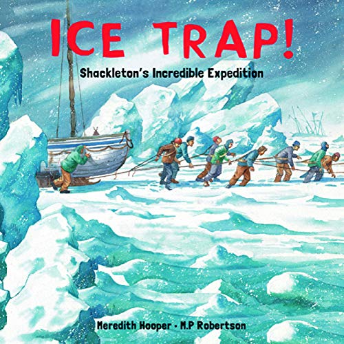 Book cover depicting explorers pulling a ship through icy, blue-toned landscape.