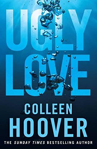 Book cover with blue water background, air bubbles, and white text reading Ugly Love.