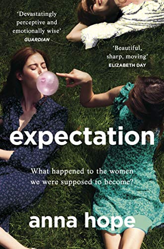 Book cover: three young women lying in grass, bubble gum, title “expectation.”