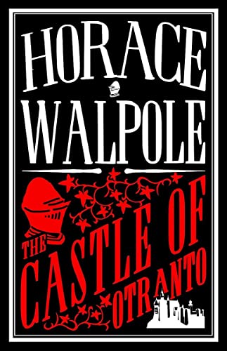 Book cover with white text Horace Walpole and red text The Castle of Otranto.