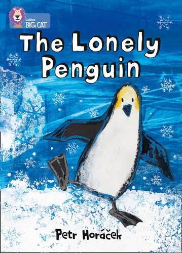 Book cover: a lonely penguin stands in a snowy, blue landscape.