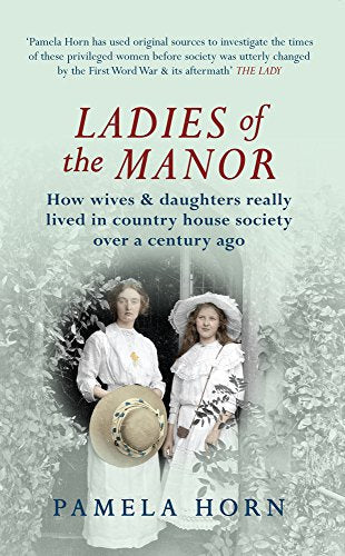 Book cover: “Ladies of the Manor” featuring two women in Edwardian dress.