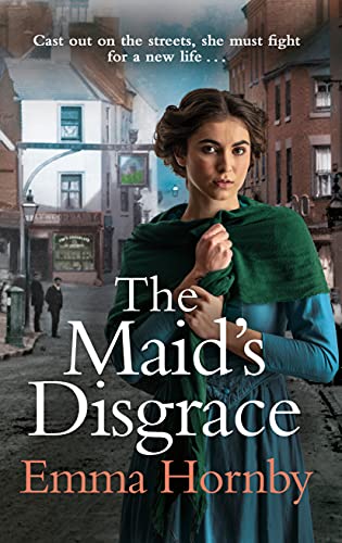 Victorian-era book cover featuring a woman in a green shawl, titled “The Maid’s Disgrace.”