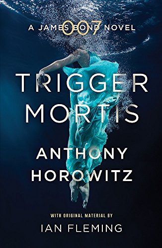 Book cover: “Trigger Mortis” featuring a submerged figure in blue.