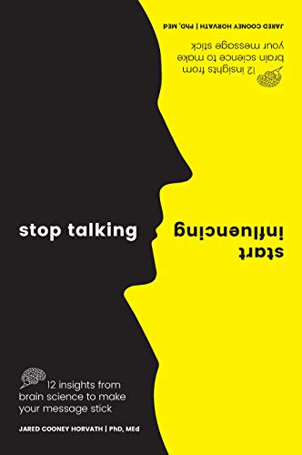Book cover: black and yellow profile with text, “Stop Talking, Start Influencing.”