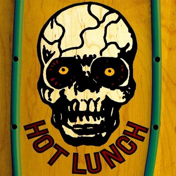Vinyl record cover with a skull illustration and "HOT LUNCH" text.