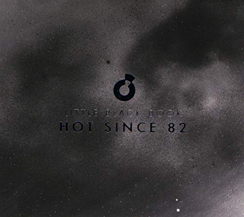 Hot Since 82 - Little Black Book [CD]