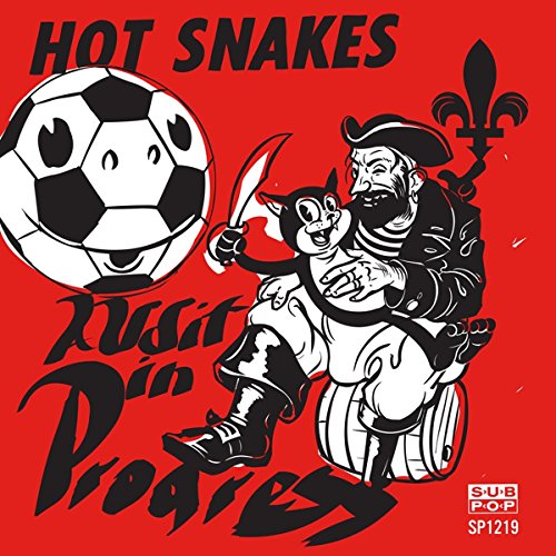 Hot Snakes album cover: soccer ball, pirate, and cat illustration in red and white.