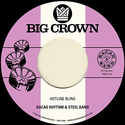 A pink and white vinyl record label for Bacao Rhythm & Steel Band's Hotline Bling.