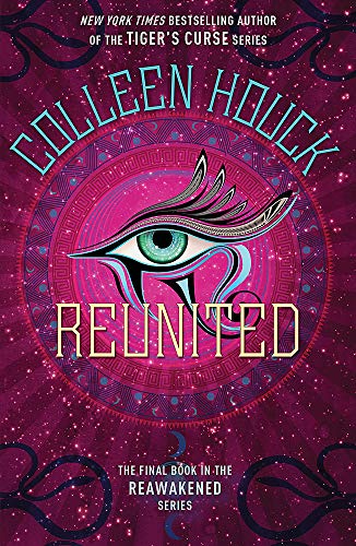 Book cover: “Reunited” by Colleen Houck with an Eye of Horus design.