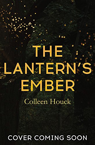 Book cover for “The Lantern’s Ember” with golden text and dark forest background.