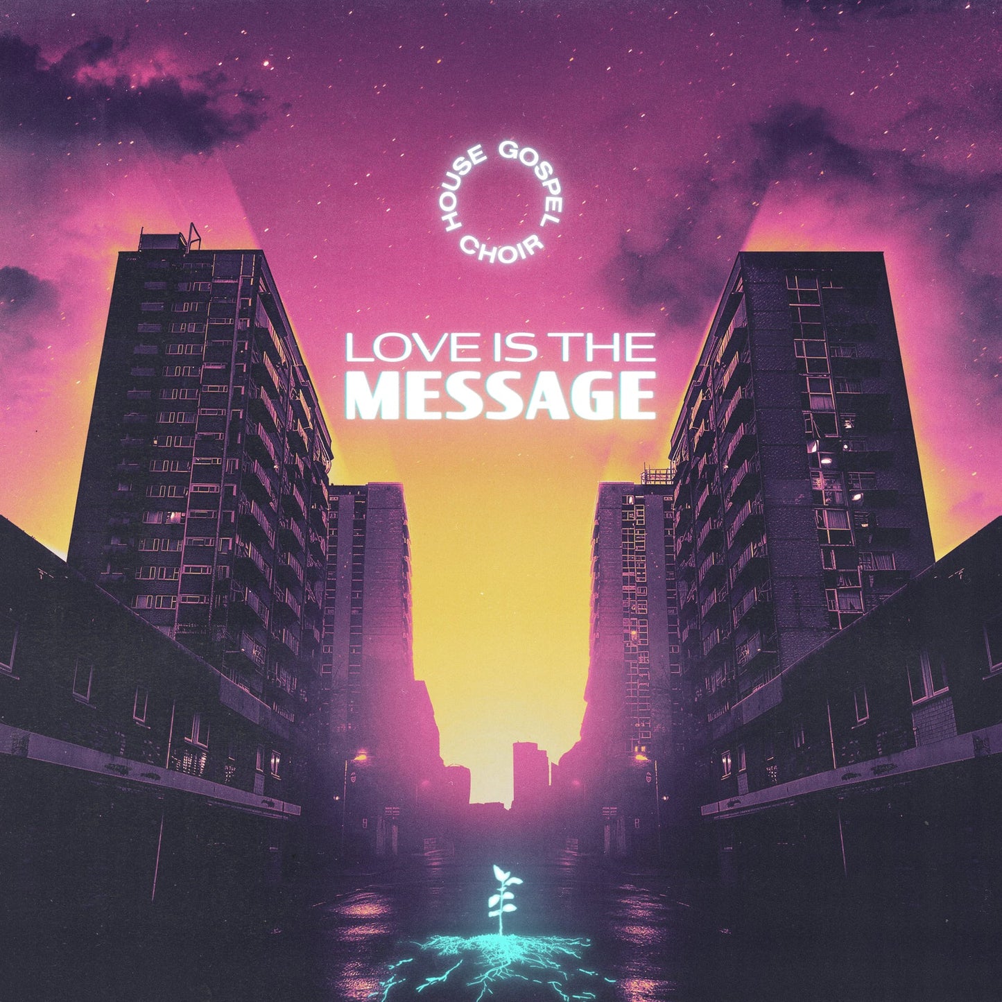 Album cover for House Gospel Choir’s “Love Is The Message” with city skyline.