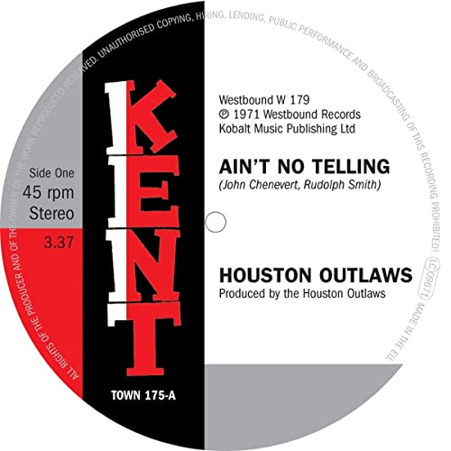 Houston Outlaws - Ain't No Telling / It's No Fun Being Alone [7"] [VINYL]