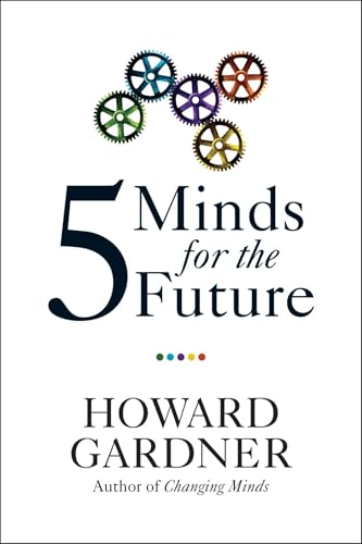 Book cover with colorful gears above the title "Five Minds for the Future".