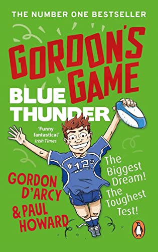 Book cover: "Gordon’s Game: Blue Thunder" featuring a boy with a rugby ball.