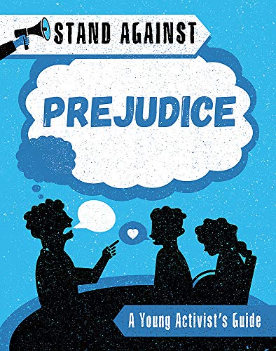 Book cover depicting silhouettes and text about standing against prejudice.
