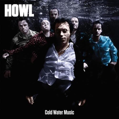 Howl - Cold Water Music - Howl - Cold Water Music [VINYL]