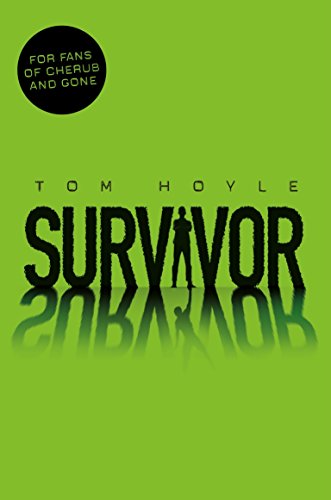 Book cover for "Survivor" by Tom Hoyle, green background, silhouetted figures.